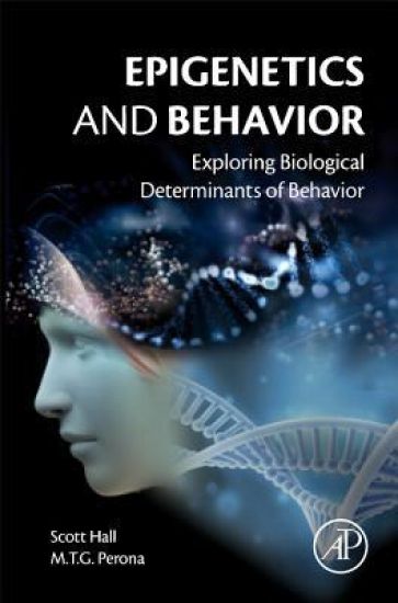 Epigenetics and Behavior