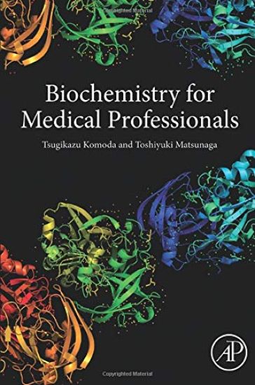 Biochemistry for Medical Professionals