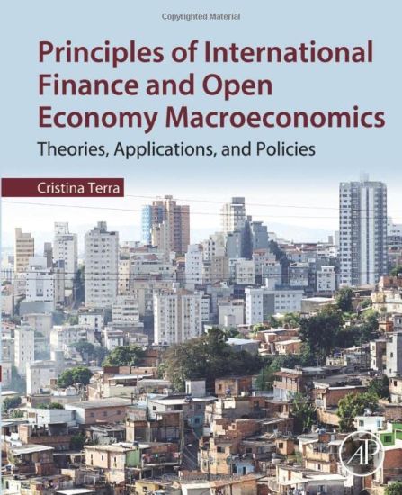 Principles of International Finance and Open Economy Macroeconomics