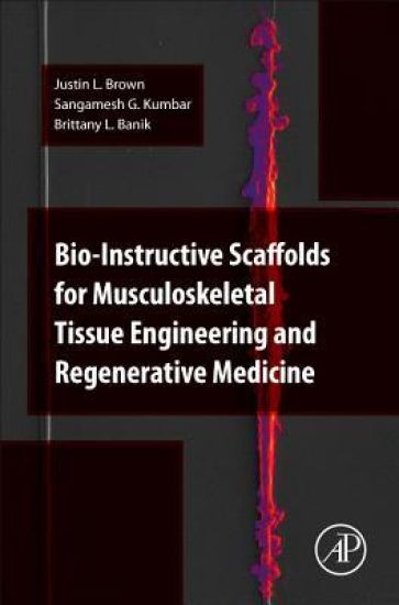Bio-Instructive Scaffolds for Musculoskeletal Tissue Engineering and Regenerative Medicine