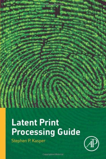 Latent Print Processing Guide