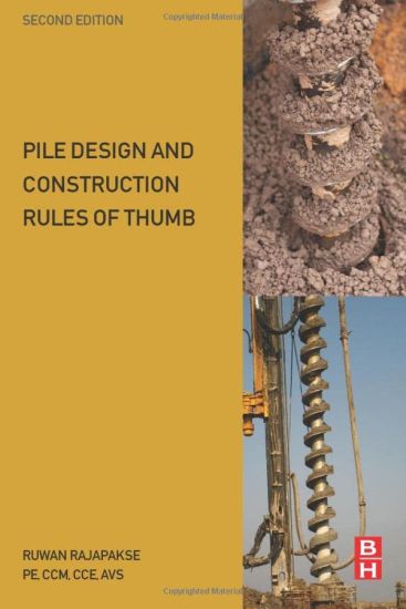 Pile Design and Construction Rules of Thumb