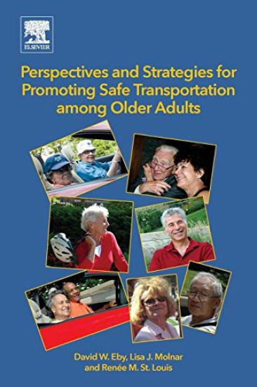 Perspectives and Strategies for Promoting Safe Transportation Among Older Adults