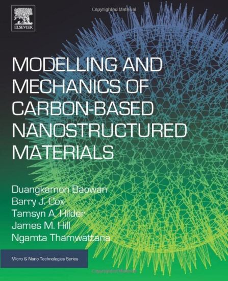 Modelling and Mechanics of Carbon-based Nanostructured Materials