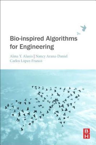 Bio-inspired Algorithms for Engineering