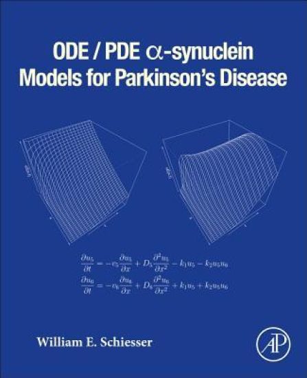 ODE/PDE a-synuclein Models for Parkinson’s Disease
