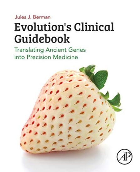 Evolution's Clinical Guidebook