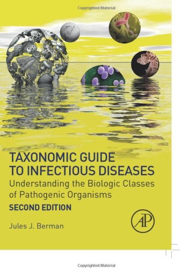 Taxonomic Guide to Infectious Diseases