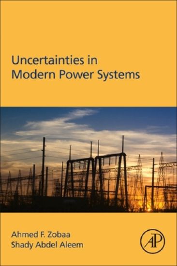 Uncertainties in Modern Power Systems