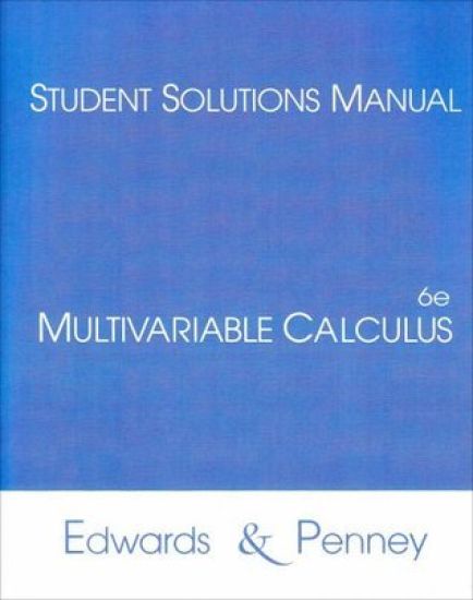 Student Solutions Manual for Multivariable Calculus