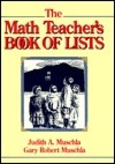 The Math Teacher's Book of Lists