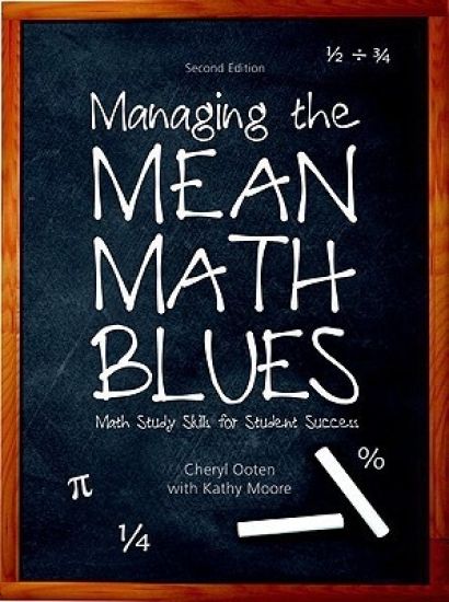 Managing the Mean Math Blues: Study Skills for Student Success