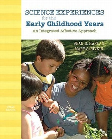 Science Experiences for the Early Childhood Years