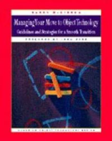 Managing Your Move to Object Technology