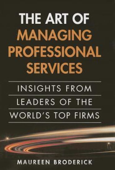 Art of Managing Professional Services, The