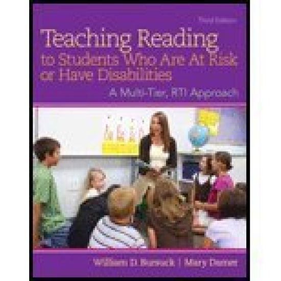 Teaching Reading to Students Who Are at Risk or Have Disabilities: A Multi-Tier, Rti Approach, Loose-Leaf Version