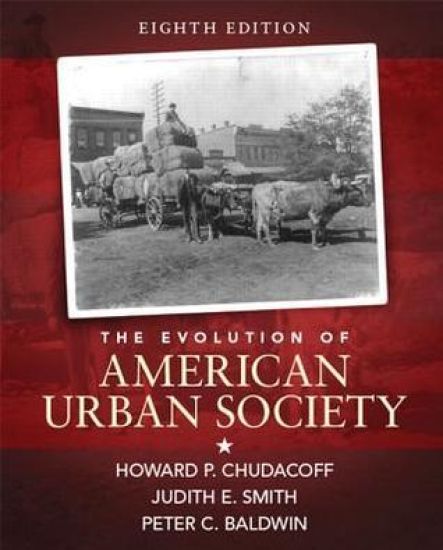 The Evolution of American Urban Society