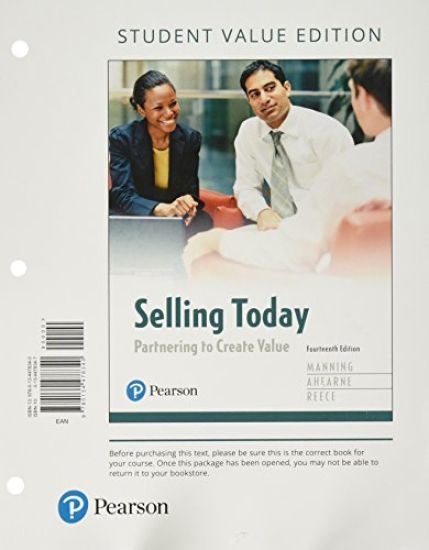 Selling Today: Partnering to Create Value