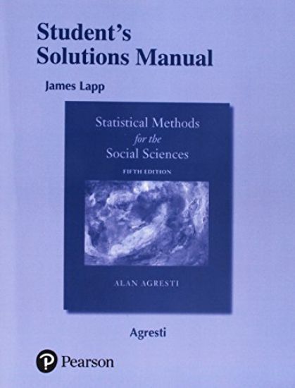 Student Solutions Manual for Statistical Methods for the Social Sciences