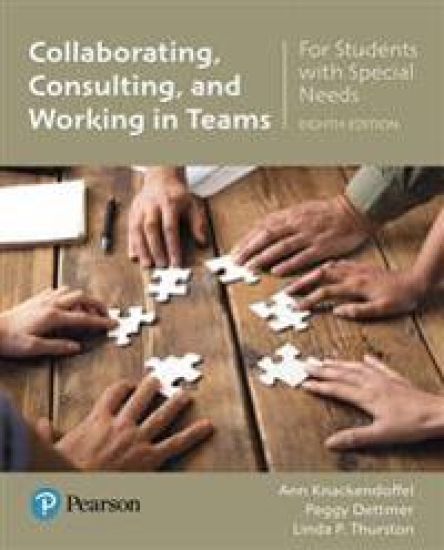 Collaborating, Consulting and Working in Teams for Students with Special Needs with Enhanced Pearson Etext -- Access Card Package [With Access Code]