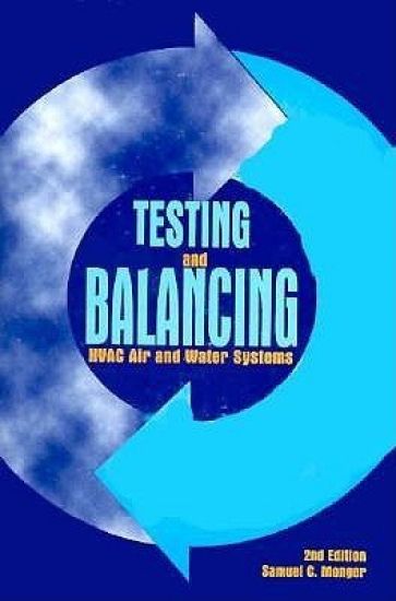 Testing and Balancing Hvac Air and Water Systems