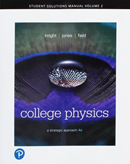 Student Solutions Manual for College Physics