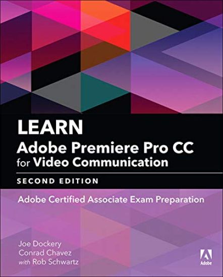 Learn Adobe Premiere Pro CC for Video Communication