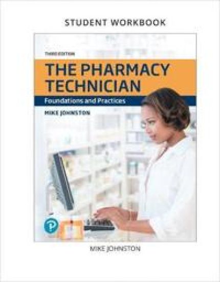 Lab Manual and Workbook for Pharmacy Technician, The
