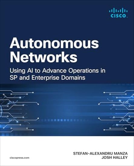 Autonomous Networks: Using AI to Advance Operations in Sp and Enterprise Domains