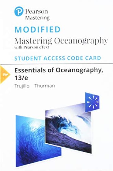 Mastering Oceanography with Pearson eText Access Code for Essentials of Oceanography