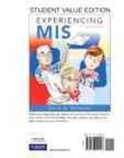 Experiencing MIS, Student Value Edition