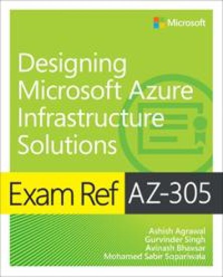 Kansikuva: Exam Ref AZ-305 Designing Microsoft Azure Infrastructure Solutions