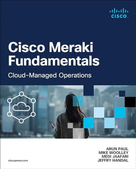 Cisco Meraki Fundamentals