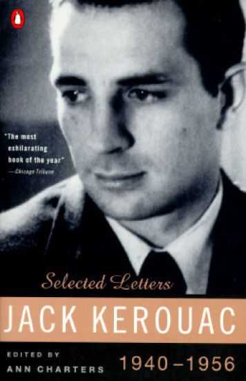 Kerouac: Selected Letters