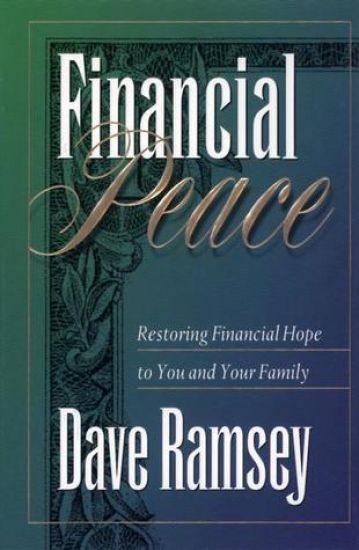 The Financial Peace Planner: A Step-By-Step Guide to Restoring Your Family's Financial Health