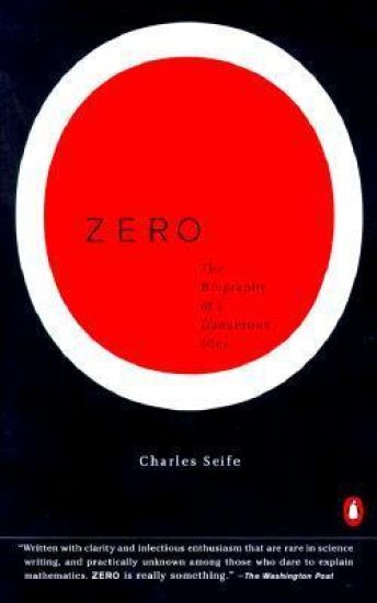 Zero: The Biography of a Dangerous Idea