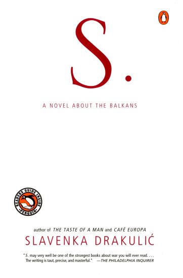 S.: A Novel about the Balkans