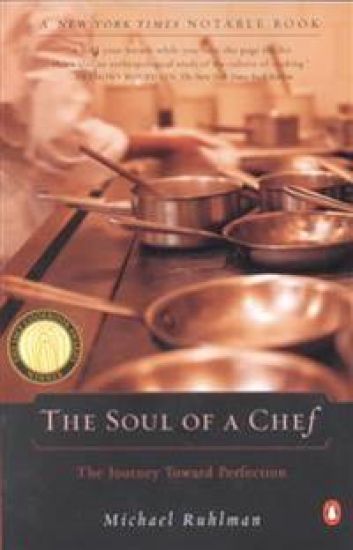 The Soul of a Chef: The Journey Toward Perfection
