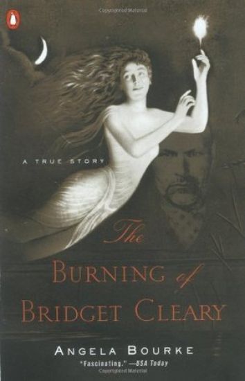 The Burning of Bridget Cleary: A True Story