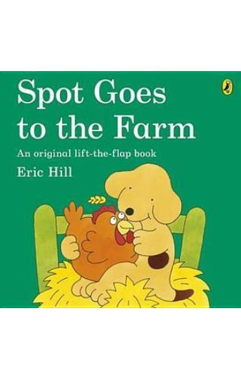Spot Goes to the Farm