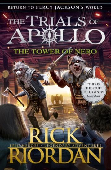 Tower of Nero (The Trials of Apollo Book 5)