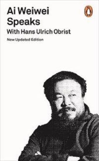 Ai Weiwei Speaks