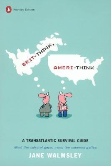 Brit-Think, Ameri-Think