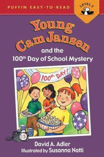 Young CAM Jansen and the 100th Day of School Mystery