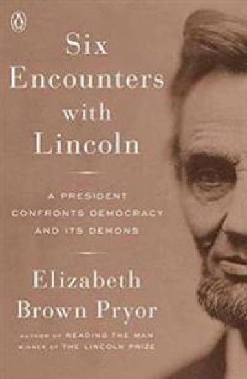 Six Encounters With Lincoln
