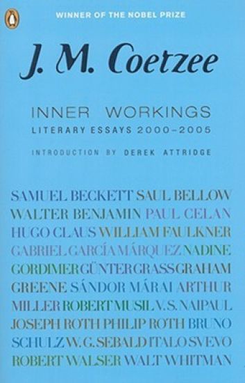 Inner Workings: Literary Essays 2000-2005