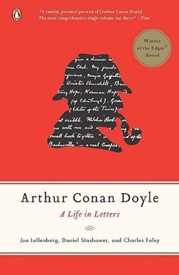 Arthur Conan Doyle: A Life in Letters