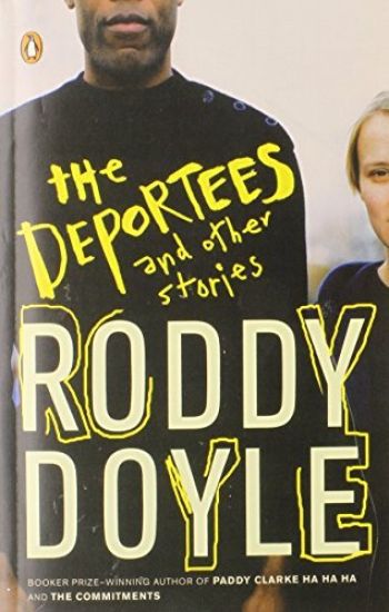 The Deportees: and Other Stories