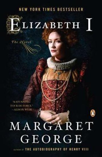 Elizabeth I: The Novel