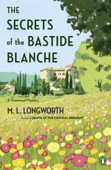 The Secrets Of The Bastide Blanch